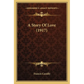 A Story Of Love (1917)