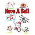Have A Ball: Being Your Best