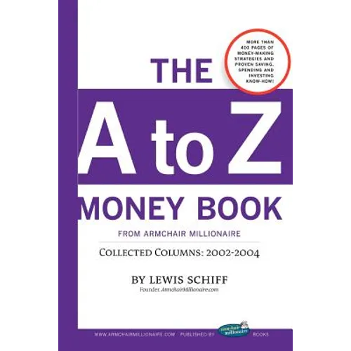 The A to Z Money Book from Armchair Millionaire