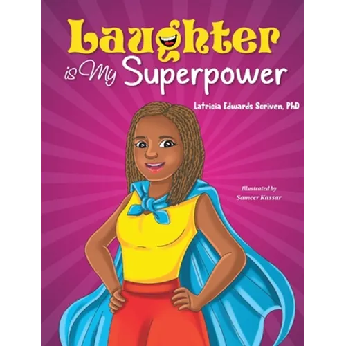 Laughter Is My Superpower