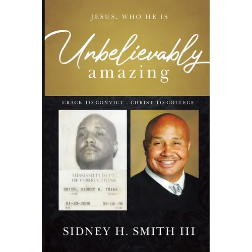 Unbelievably Amazing: Jesus, who HE is