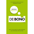 Serious Creativity: How to Be Creative Under Pressure and Turn Ideas Into Action