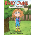 Ruby-June: Where's my Daddy?