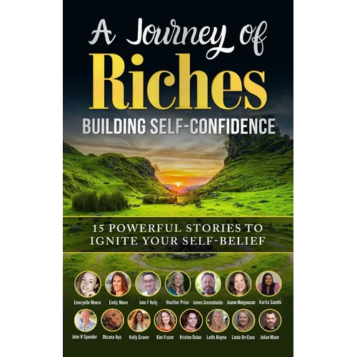 Building Self-Confidence: A Journey of Riches
