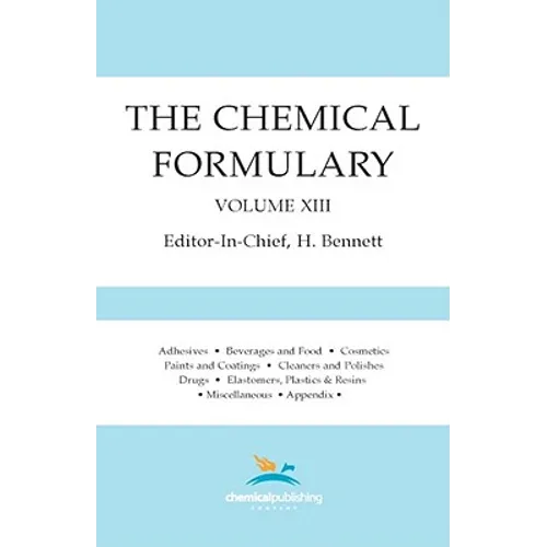 The Chemical Formulary, Volume 13