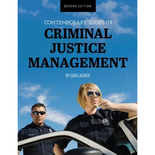 Contemporary Issues in Criminal Justice Management