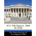 9/11 FBI Report, 2004 02 (Feb)