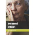 Montessori for Seniors