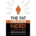 The Fat Ginger Nerd: A Weight Loss Story