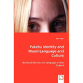 Pakeha Identity and Maori Language and Culture