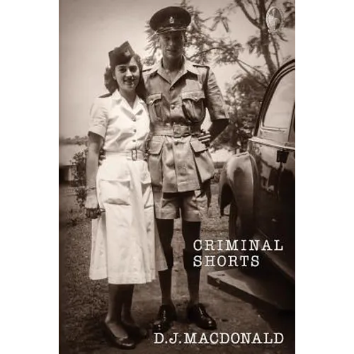 Criminal Shorts: Memories of Policing in the Uganda Protectorate