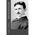 Nikola Tesla, Electrical Genius