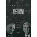 Reasonable Disagreement: Two U.S. Senators and the Choices They Make