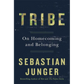 Tribe: On Homecoming and Belonging