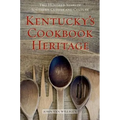 Kentucky's Cookbook Heritage: Two Hundred Years of Southern Cuisine and Culture