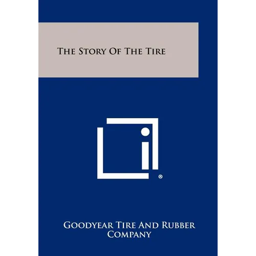 The Story of the Tire