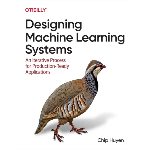 Designing Machine Learning Systems: An Iterative Process for Production-Ready Applications