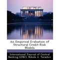 An Empirical Evaluation of Structural Credit-Risk Models