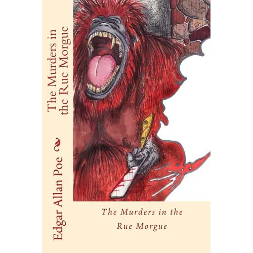 The Murders in the Rue Morgue
