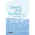 Dietetic and Nutrition: Case Studies