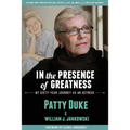 In the Presence of Greatness: My Sixty-Year Journey as an Actress