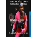 Serena Williams: An Extraordinary Tennis player: The Journey, The Lessons and The Rules