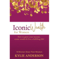 Iconic Wealth for Women