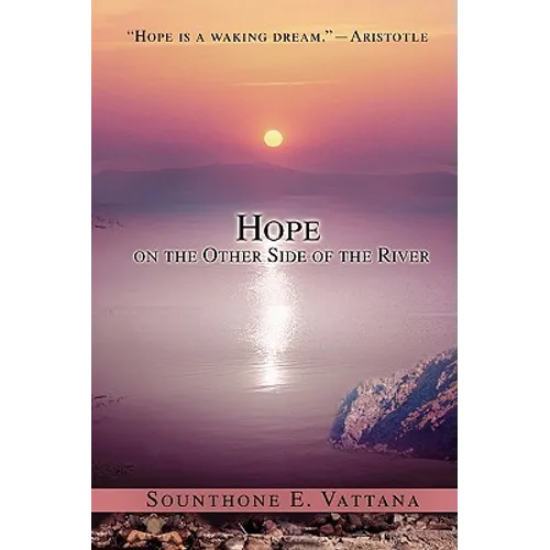 Hope on the Other Side of the River