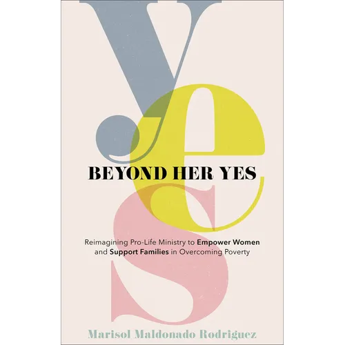 Beyond Her Yes