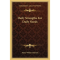 Daily Strengths For Daily Needs