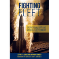 Fighting the Fleet: Operational Art and Modern Fleet Combat
