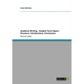 Academic Writing - Student Term Papers - Structure, Introductions, Conclusions