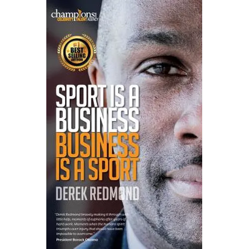 Sport Is A Business and Business Is A Sport
