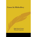 Cases In Midwifery