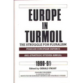 Europe in Turmoil: The Struggle for Pluralism
