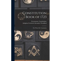 Constitution Book of 1723: the Wilson Ms. Constitution