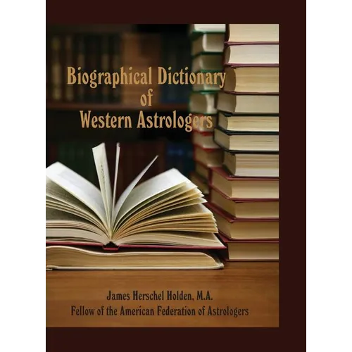 Biographical Dictionary of Western Astrologers