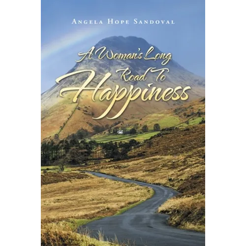 A Woman's Long Road to Happiness