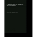 A General Theory of Equilibrium Selection in Games