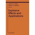 Explosive Effects and Applications