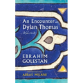 An Encounter with Dylan Thomas