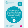 Succeeding in Literature Reviews and Research Project Plans for Nursing Students (Fifth Edition)