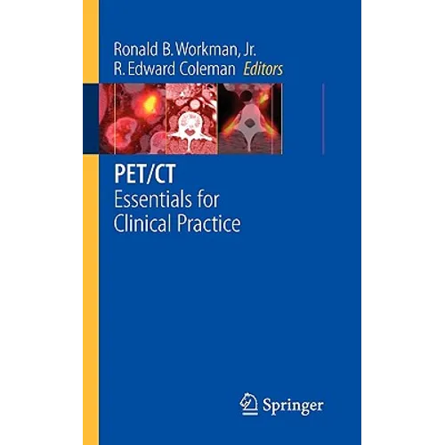 Pet/CT: Essentials for Clinical Practice