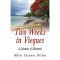 Two Weeks in Vieques