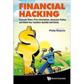 Financial Hacking: Price Derivatives