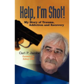 Help, I'm Shot!
