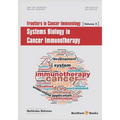Frontiers in Cancer Immunology; Systems Biology in Cancer Immunotherapy