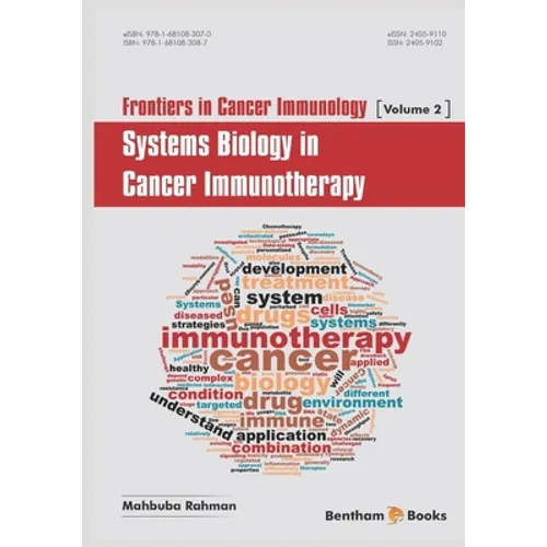 Frontiers in Cancer Immunology; Systems Biology in Cancer Immunotherapy