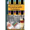 Theory and Practice of Chromatographic Techniques