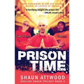 Prison Time: Locked Up In Arizona